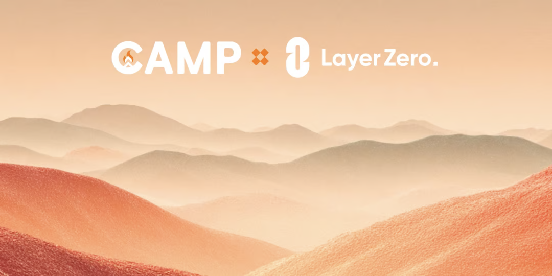 Camp Network Integrates LayerZero for Omnichain Interoperability