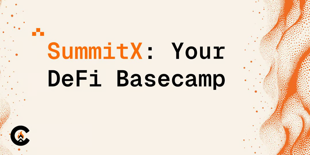 A Guide To DeFi & SummitX